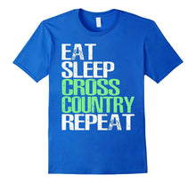 Eat Sleep Cross Country Repeat T-Shirt Cool Sport Gift Shirt