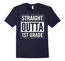 Straight Outta 1ST GRADE - 1ST GRADE 2017 T-Shirt