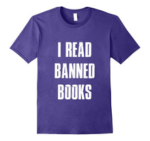 I Read Banned Books T-Shirt for Men / Women