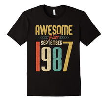 Awesome Since September 1987 T-Shirt Funny 30th Birthday Tee
