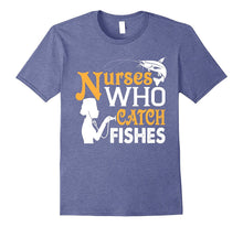 Nurses Who Catch Fishes  Shirt, Nurses Love Fishing Shirt