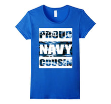 Navy Cousin Tshirt Proud Navy Family Navy Apparel