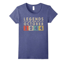 Legends Born in OCT OCTOBER 1944 Birthday Gift 73 Years Old