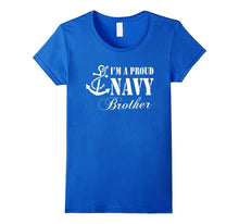 Pride Military - I'm a Proud U.S. Navy Brother T-Shirt