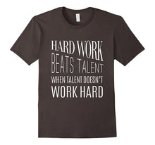 Hard Work Beats Talent T-Shirt for Men & Women