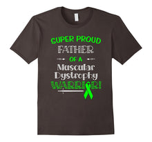 Super Proud Father of a Muscular Dystrophy Warrior Shirt