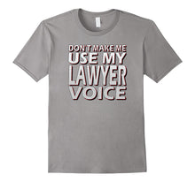 Don't Make Me Use My Lawyer Voice - Retro Premium Shirt