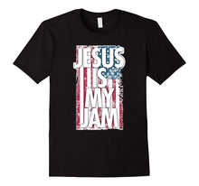 'Jesus Is My Jam' Proud Christian Patriot T-Shirt