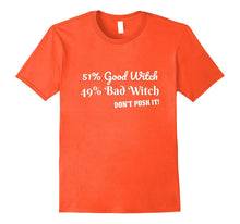 Halloween Shirt Funny Quote Witch Tshirt Tee Women Adults