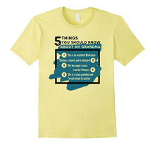 5 Things You Should Know About My Grandma Tshirt