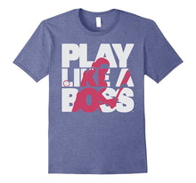 Cool PLAY LIKE a BOSS Women's Softball Shirt