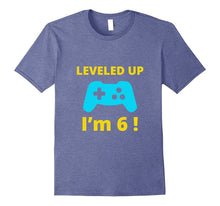 Leveled Up I'm 6 T-Shirt Funny Birthday Gamer Gift