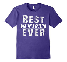 Best Pawpaw Ever T Shirt Father's Day Gift From Daughter