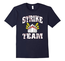 Funny Bowling Shirt League T-Shirt Strike Team