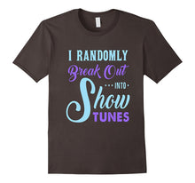 FUNNY BREAK OUT INTO SHOW TUNES T-Shirt Theater Lovers Gift
