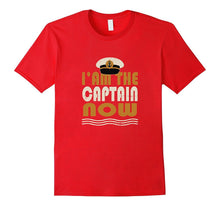 I'm the Captain Now Boating  Captain T-Shirt
