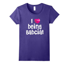 I Love Being Babcia T-Shirt