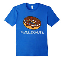 Mmm Donuts T Shirt Tee