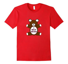 I Wuv Hugs Bear Teddy TShirt