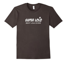 Super Lolo Shirt - Best Lolo Ever T-Shirt