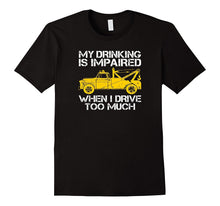 Funny Tow Truck Driver T-Shirt