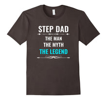 Step Dad the Man the Myth the Legend T Shirt