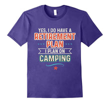 Retirement Plan Camping Funny Camper Gift T-Shirt