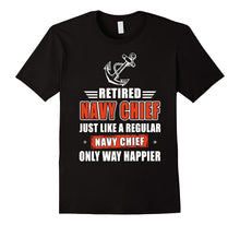 NAVY CHIEF ONLY WAY HAPPIER T Shirt