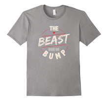 The Beast Behind the Bump Pregnancy Humor T-Shirt