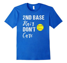 2nd Base Hair Don't Care Softball T Shirt