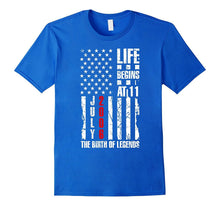 11 Year Olds B-Day Gift Shirt the Birth of Legends July 2006
