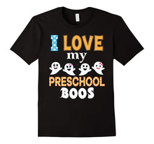 I Love My Preschoolers Boos T-Shirt Preschool Teacher