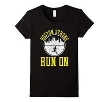 PROUD BOSTON STRONG RUN ON T-Shirt Marathon Runners Running