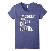 Funny Saying TShirt Burpee Gym Workout Fitness T Shirt