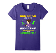 Strongest Women Are Lymphoma Grandmas Awareness T Shirt