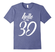 Birthday Gift: Hello 30 Years Old T-Shirt