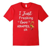 I Just Freaking Love Giraffes | Giraffes Lovers Cute Gift