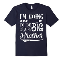 I Am Going to Be a Big Brother 4-2018 Arow T-Shirt