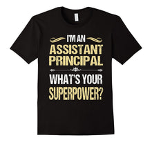 ASSISTANT PRINCIPAL - Superpower T-Shirts