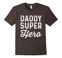 Daddy Super Heroes | Funny Superhero Father Shirt