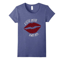 Cute Lipstick Always Helps Womens T-Shirt