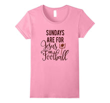 Sundays Are for Jesus and Football Shirt Sports Mom God