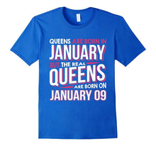 Real Queens Are Born on January 9 T-Shirt 9th Birthday