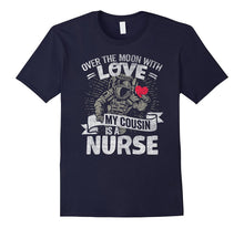 Nurse Cousin Support Proud Family Love Hero T Shirt