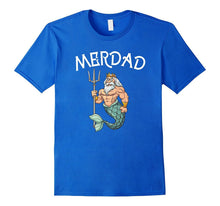 Merdad TShirt Father of a Mermaid Birthday TShirt