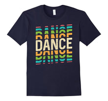 Retro Dance Lover T-Shirt : Cool AF Mom Dad Instructor Art