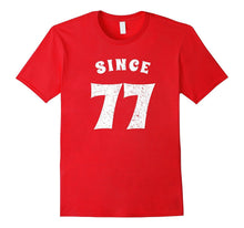 40th Wedding Anniversary T-Shirt Funny for Married in 1977 Z