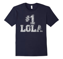 #1 Lola T Shirt - Number One Grandmother Mother Gift Tee