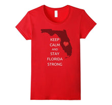 Keep Calm - Florida Strong T Shirt for Men and Women