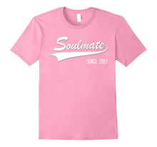 10th Anniversary Gifts Soulmate Since 2007 Couple Tshirt